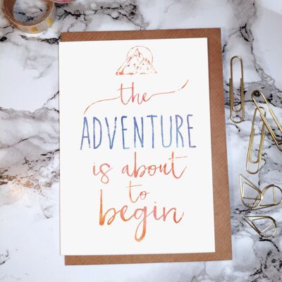 The Adventure is About to Begin Greeting Card