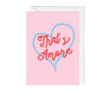 That's Amore' Greeting Card