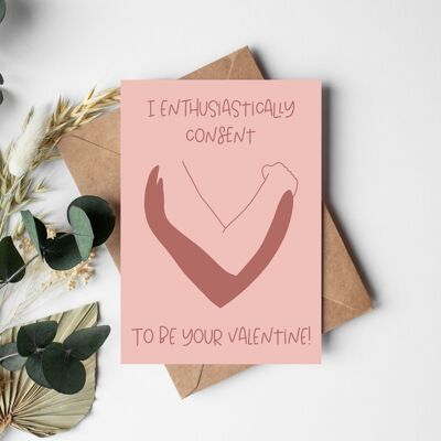 Valentinstagskarte „I enthusiastically consent to be your Valentine”