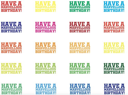 Have a Marvellous Birthday with FREE GIFT TAG