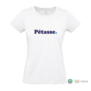 T-shirt femme - Pétasse 1