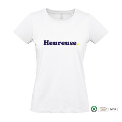 T-shirt femme - Heureuse