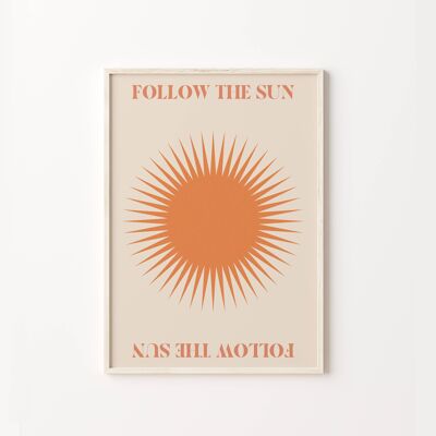 Follow The Sun Art Print , SKU138