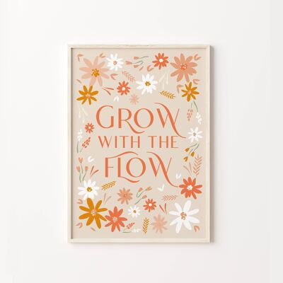 Grow With The Flow Flower Quote Wall Art Print , SKU148