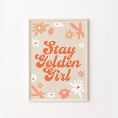 Stay Golden Girl Art Print , SKU251