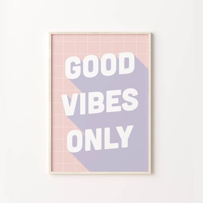 Good Vibes Only Pastel Quote Art Print , SKU453