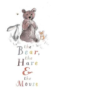 Avec amour pour votre anniversaire, carte de vœux de qualité, « l'ours, le lièvre et la souris », illustrations réconfortantes, fabriquées au Royaume-Uni, BHME02 3