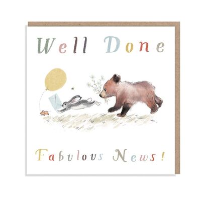 Well done Fabulous News!, Quality Greeting Card, 'the Bear, the Hare, and the Mouse' , heart warming Illustrations, made in UK, BHME012