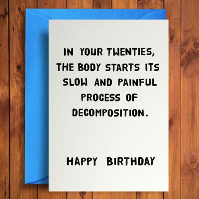 Decomposition - Funny Birthday Card\