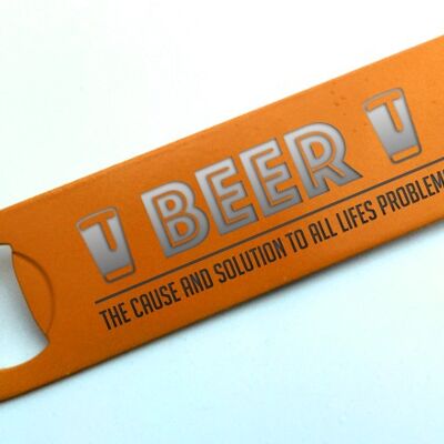 Beer, Life's Problem and Solution! - Orange