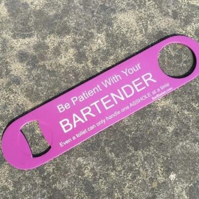 Be Patient Asshole Bar Blade - Purple