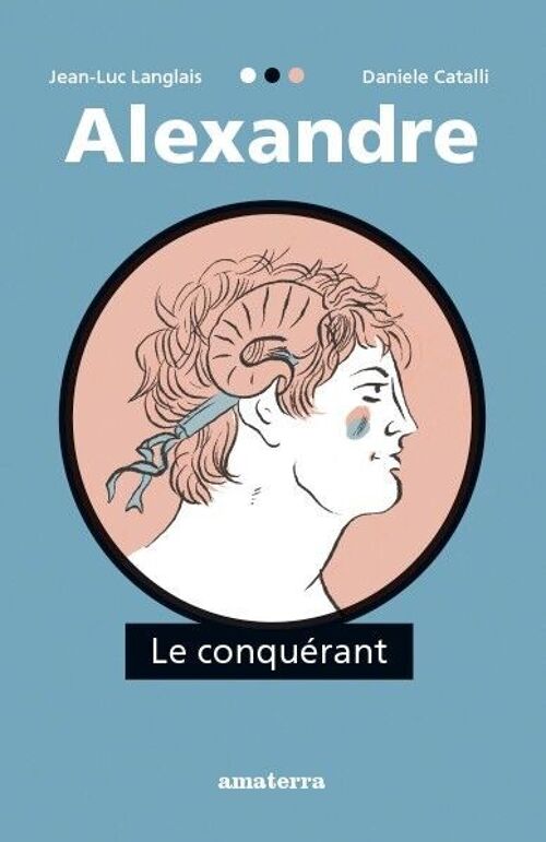 Alexandre le conquérant