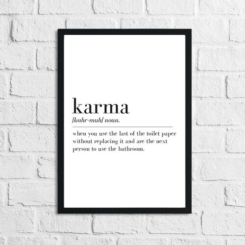 Karma Definition Bathroom Funny Print A4 Normal
