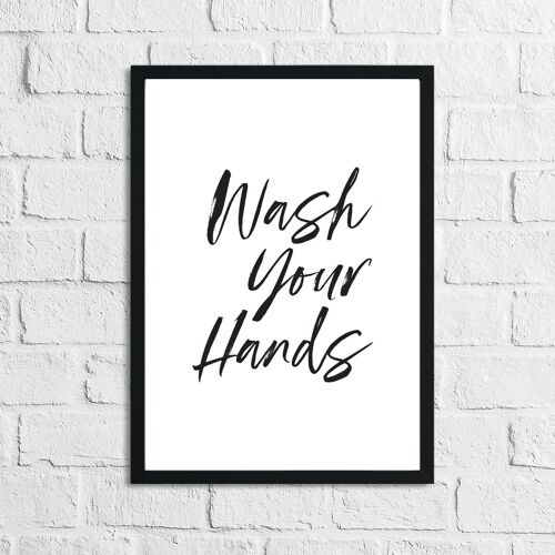Wash Your Hands Script Bathroom Print A4 Normal