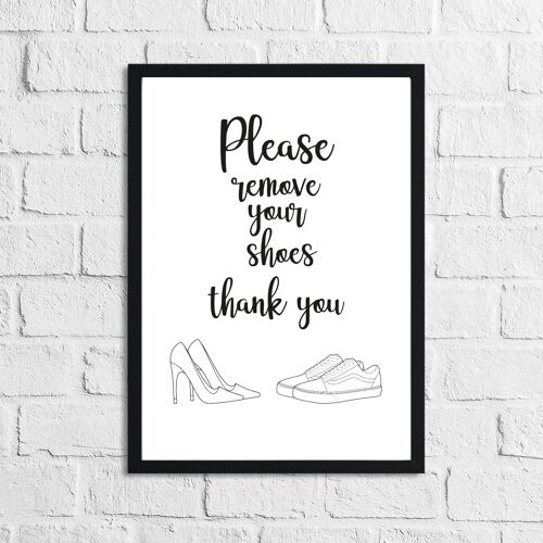 Please Remove Your Shoes 2 Simple Home Print A4 Normal