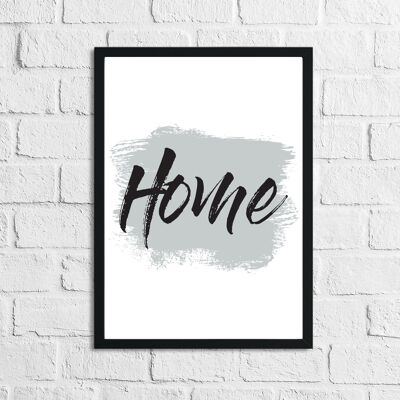 Home Grey Brush Simple Home Print A4 Normal