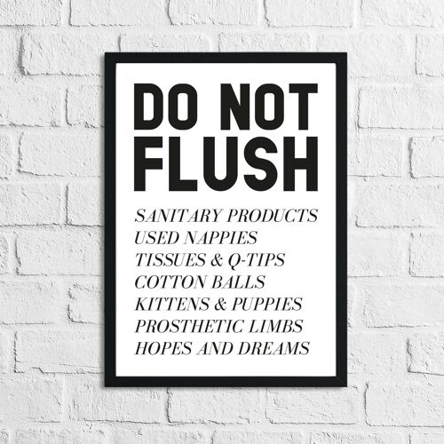 Do Not Flush Humorous Bathroom Print A4 Normal