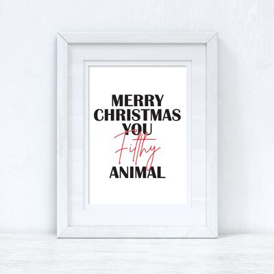 Merry Christmas You Filthy Animal Color Seasonal Home Print A4 Normal