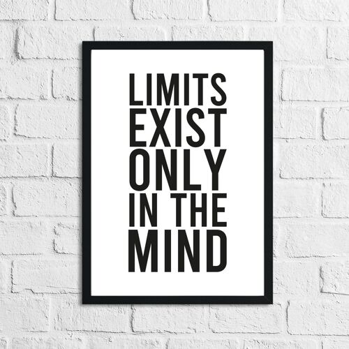 Limits Only Exist In The Mind Inspirational Quote Print A4 Normal