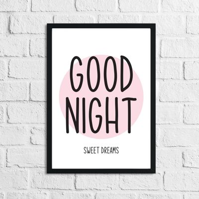 Goodnight Sweet Dreams Pink Childrens Teenager Room Print A4 Normal