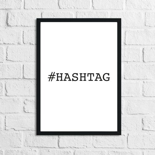 Hashtag Simple Home Print A4 Normal