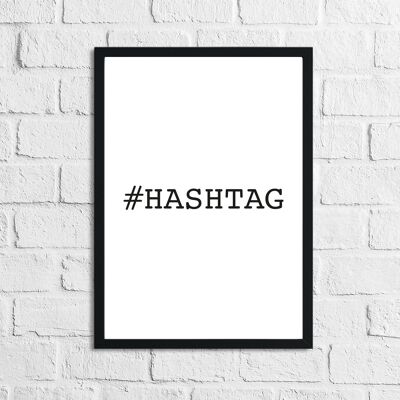 Hashtag Simple Home Print A4 Normale