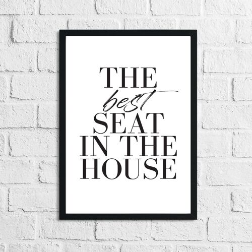 The Best Seat In The House Bathroom Home Print A4 Normal