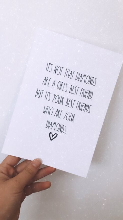 Best Friends Diamonds Inspirational Quote Print A4 Normal