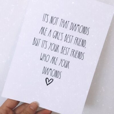 Best Friends Diamonds Inspirational Quote Print A4 Normal