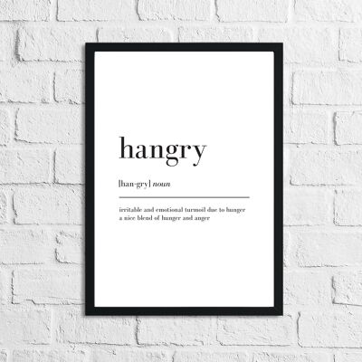 Hangry Definition Kitchen Simple Print A4 Normal