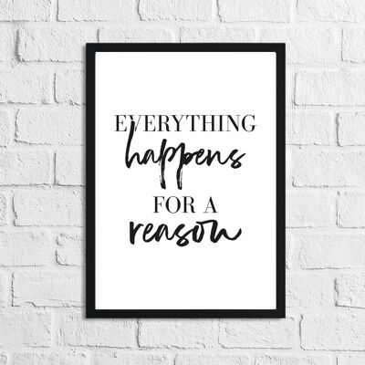 Everything Happens For A Reason Inspirierender Zitatdruck A4 Normal