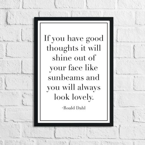 If You Have Good Thoughts It Will Shine Childrens Room Quote A4 Normal