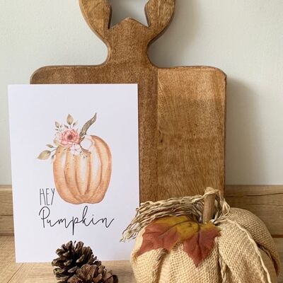 Hey Pumpkin Autumn Seasonal Home Print A4 Normal