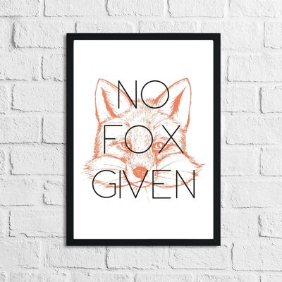 No Fox Given Humorous Funny Home Print A4 Normal