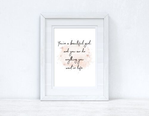 Youre A Beautiful Girl Rose Gold Watercolour Inspirational H A4 Normal
