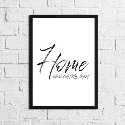 Home Where Our Story Begins Simple Home Print A4 Normal