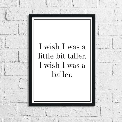 Wish I Was Taller Childrens Room Quote Print A4 Normal