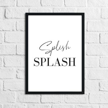 Splash Splash Script salle de bain Impression A4 Normal