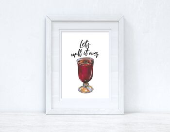 Lets Mull It Over Christmas Seasonal Home Print A4 Normal 2
