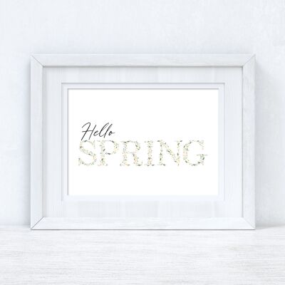 Hello Spring Paesaggio Lettere floreali Primavera stagionale Casa P A4 Normale