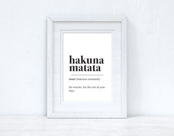 Hakuna Matata Définition Simple Accueil Impression A4 Normal
