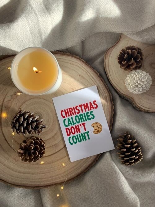 Christmas Calories Dont Count 2021 Winter Christmas Seasonal A4 Normal