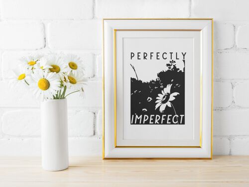 Perfectly Imperfect Mental Health Inspirational Quote Print A4 Normal