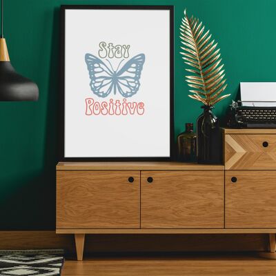 Stay Positive 2022 Boho Hippie Simple Home Print A4 Normal