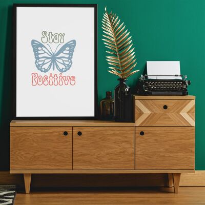 Stay Positive 2022 Boho Hippie Simple Home Print A4 Normal