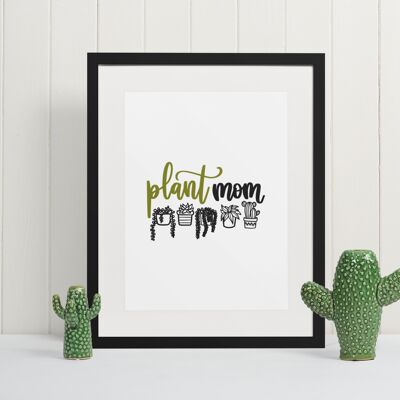 Plant Mom Plant Obsessed Humorous Home Print A4 Normal