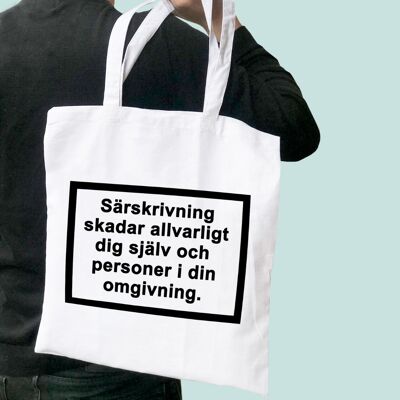 Cloth bag: Special writing hurts