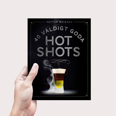 40 very good hot shots