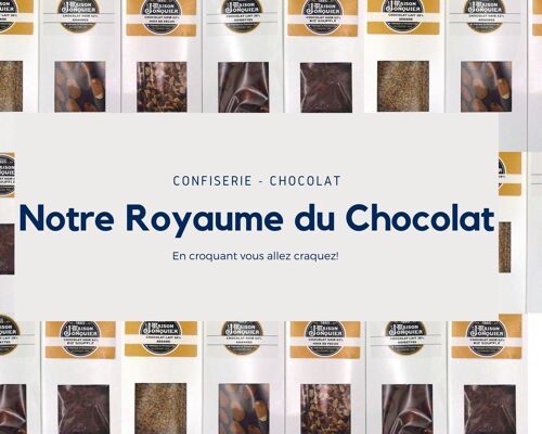 Découverte -  Tablettes de Chocolat - Notre Royaume du Chocolat
