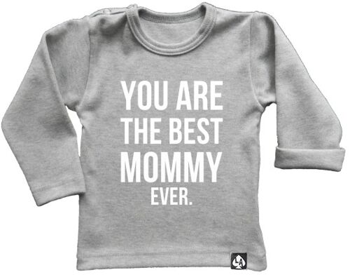 You are the best mommy ever longsleeve: Grijs